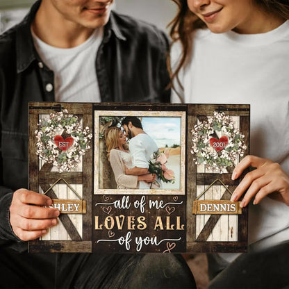 Personalized Photo Canvas Prints, Gifts For Couples, Anniversary Gifts For Husband, Gifts For Wife, All Of Me Love All Of You Dem Canvas