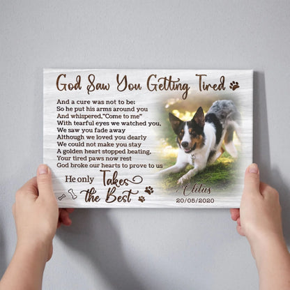 Personalized Photo Canvas Prints, Dog Loss Gifts, Pet Memorial Gifts, Dog Sympathy, God Saw You Getting Tired Dem Canvas