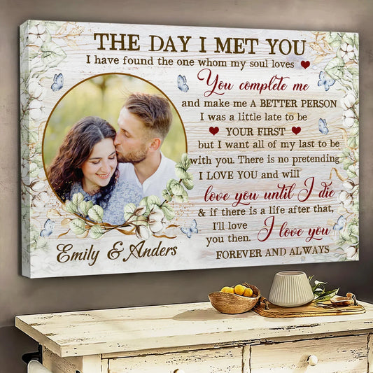Couple Personalized Canvas Prints - Custom Photo & Text - 5 Sizes - Loving Gift For Couple, The Day I Met You - Dem Canvas