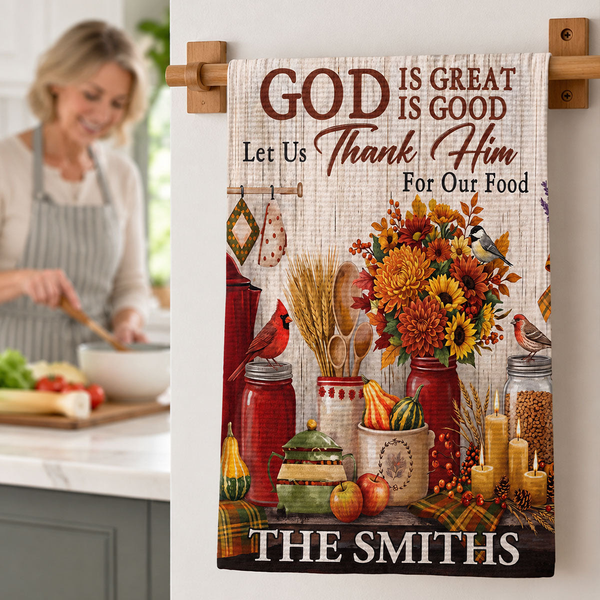 God Is Great God Is Good Let Us Thank Him For Our Food - Personalized Kitchen Towel
